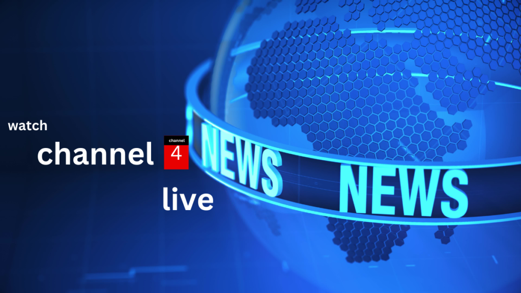How To Watch Channel 4 Live A Complete GuideHow To Watch Channel 4 How To Watch Channel 4 Live A Complete GuideHow To Watch Channel 4